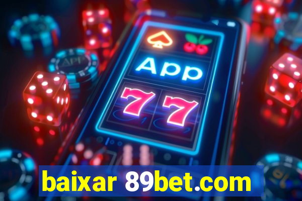 baixar 89bet.com